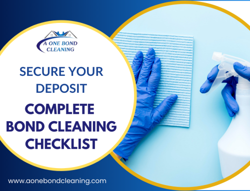 Ultimate Guide to Bond Cleaning: A Tenant’s Checklist